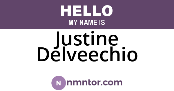 Justine Delveechio