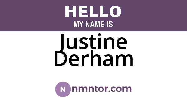 Justine Derham