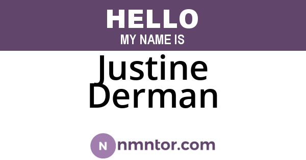 Justine Derman