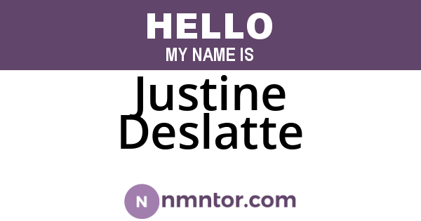 Justine Deslatte