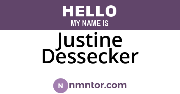 Justine Dessecker