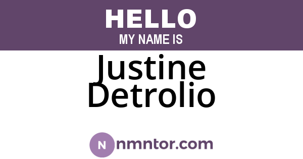 Justine Detrolio