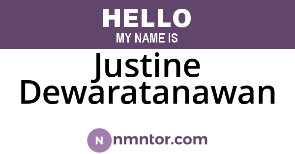 Justine Dewaratanawan