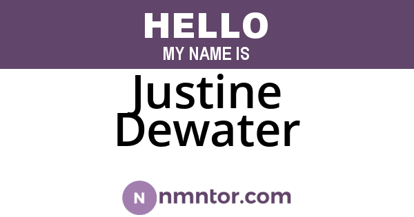 Justine Dewater