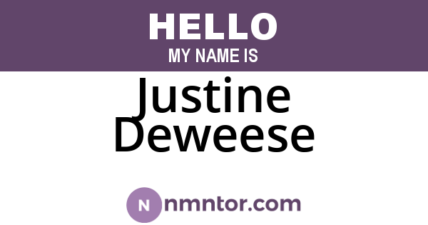 Justine Deweese