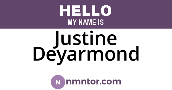 Justine Deyarmond