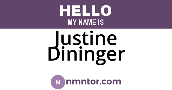 Justine Dininger
