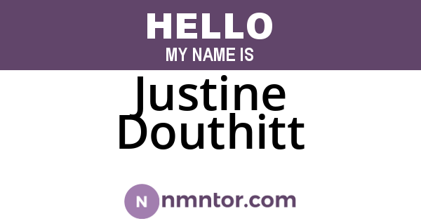 Justine Douthitt