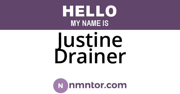 Justine Drainer