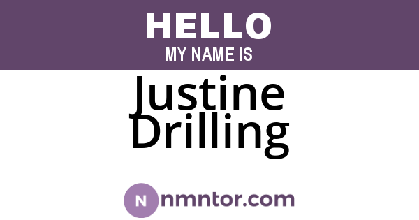 Justine Drilling