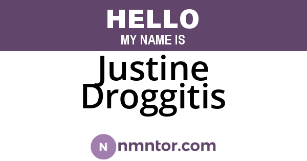 Justine Droggitis