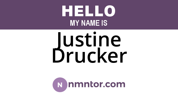 Justine Drucker