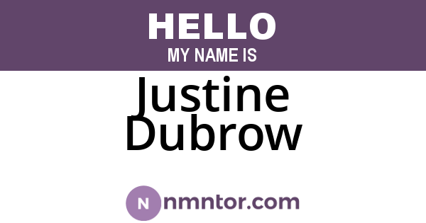 Justine Dubrow