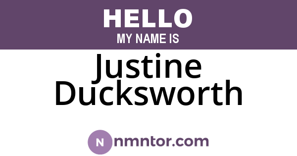 Justine Ducksworth