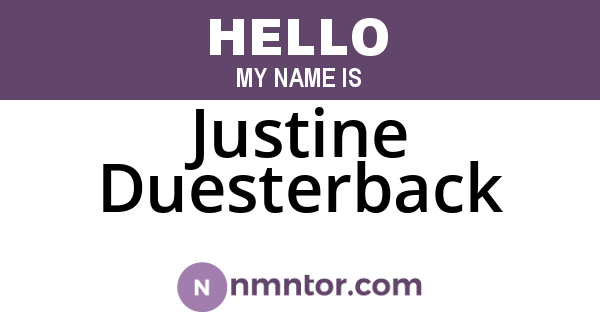 Justine Duesterback