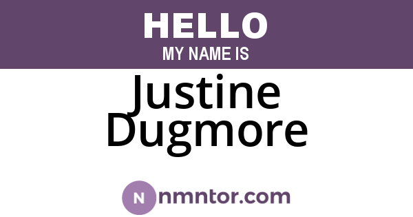 Justine Dugmore