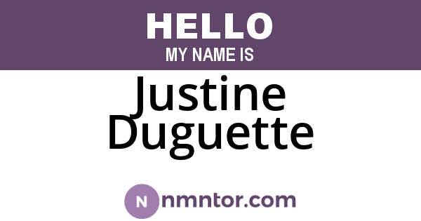 Justine Duguette
