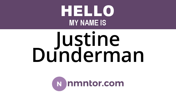 Justine Dunderman
