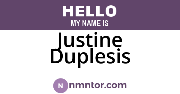 Justine Duplesis