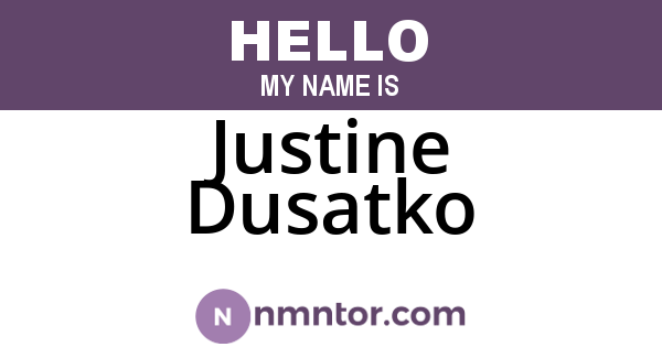 Justine Dusatko