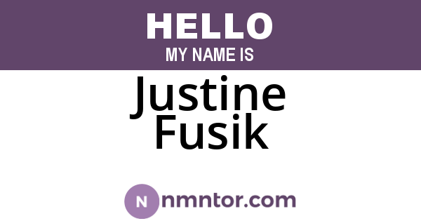 Justine Fusik