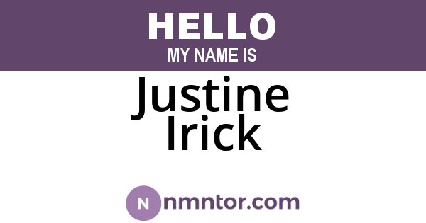 Justine Irick