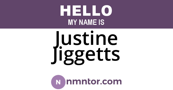 Justine Jiggetts