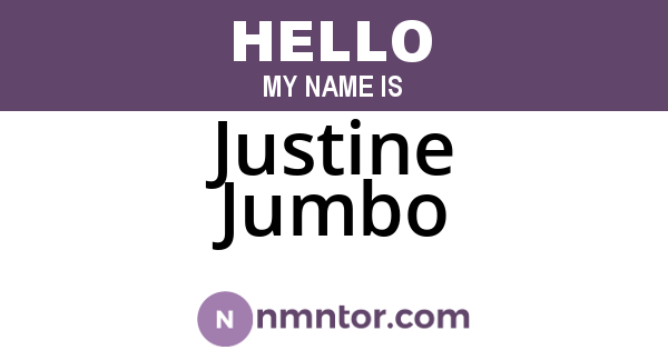 Justine Jumbo