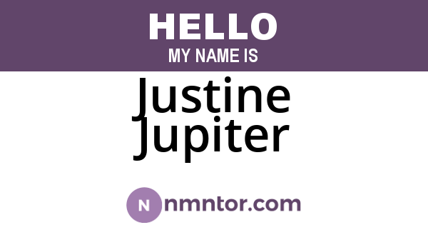 Justine Jupiter