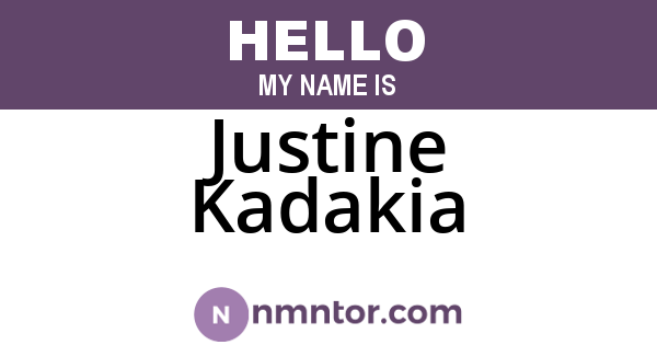 Justine Kadakia