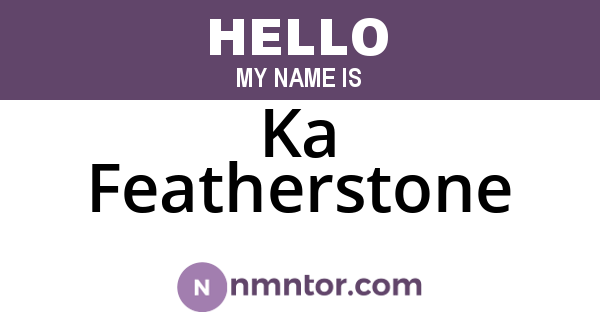 Ka Featherstone