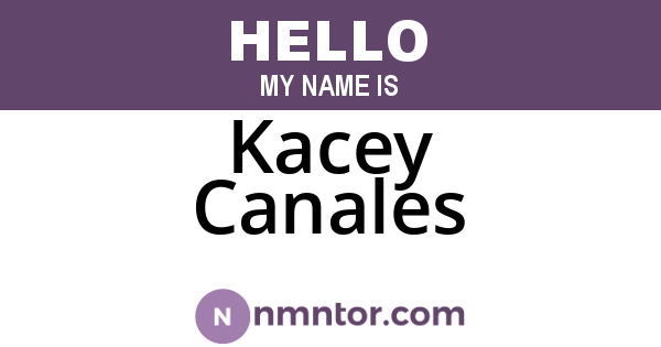 Kacey Canales
