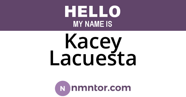 Kacey Lacuesta