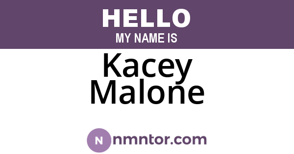 Kacey Malone