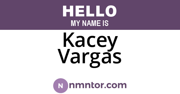 Kacey Vargas