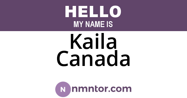 Kaila Canada