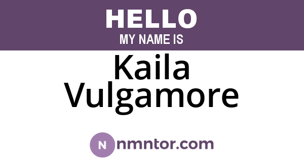 Kaila Vulgamore