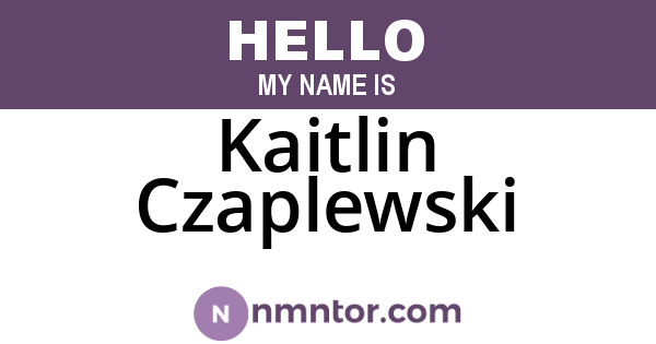 Kaitlin Czaplewski