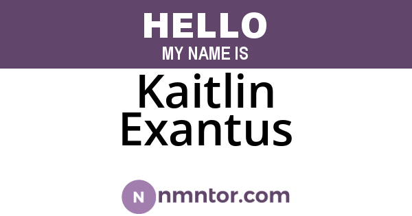Kaitlin Exantus
