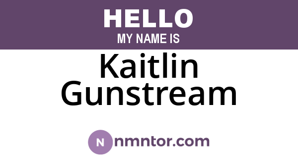 Kaitlin Gunstream