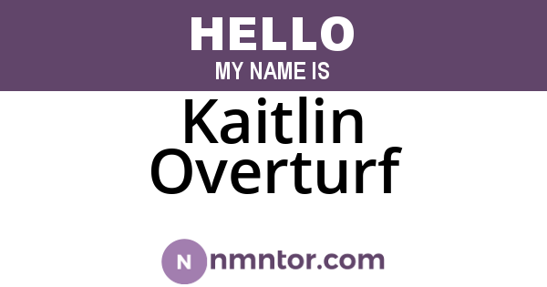 Kaitlin Overturf