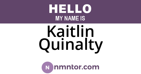 Kaitlin Quinalty