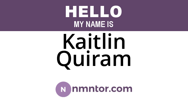 Kaitlin Quiram
