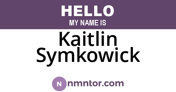 Kaitlin Symkowick