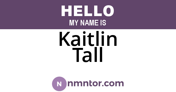 Kaitlin Tall