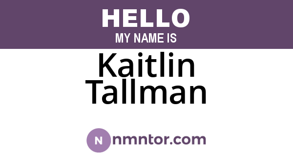 Kaitlin Tallman