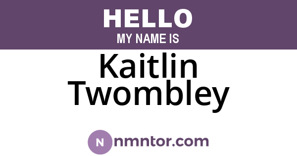 Kaitlin Twombley