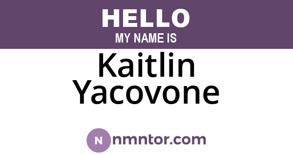 Kaitlin Yacovone