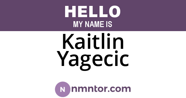 Kaitlin Yagecic