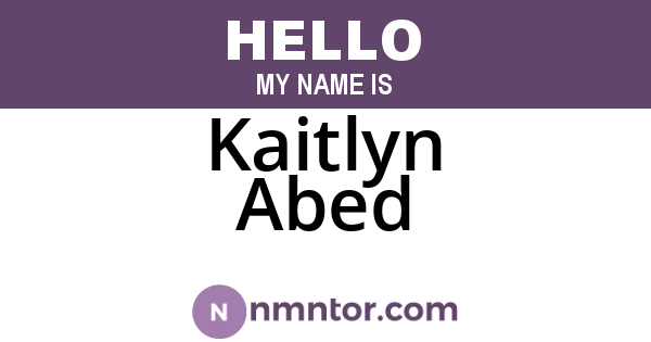 Kaitlyn Abed